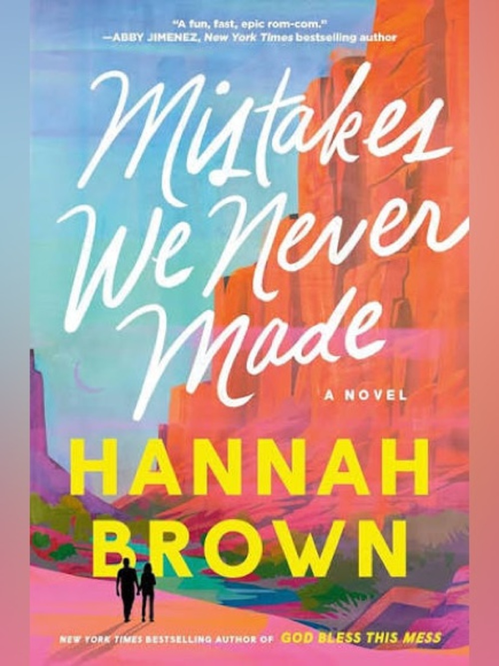 Book- Mistakes We Never Made by Hannah Brown